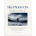 Pre-Owned Ski Pioneers: Ernie Blake, His Friends, and the Making of Taos Ski Valley (Hardcover 9781560441571) by Rick Richards