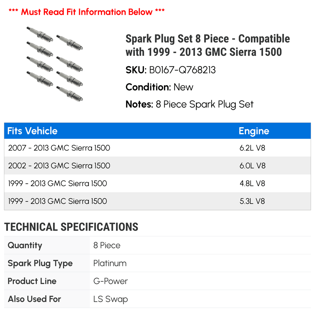 Spark Plug Set 8 Piece - Compatible with 1999 - 2013 GMC Sierra 1500 2000 2001 2002 2003 2004 2005 2006 2007 2008 2009 2010 2011 2012